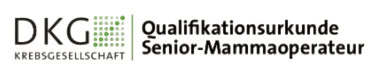 DKG Qualifikation Senior-Mammaoperateur